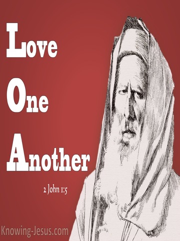 2 John 1:5 Love One Another (white)